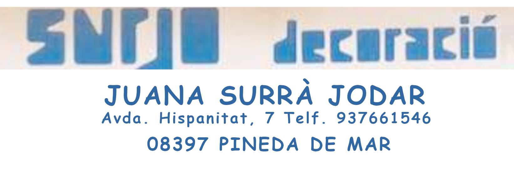 PINTURES JUANA I SUSANA, Avda. Hispanitat, 7
Poble Nou – Pineda de Mar
Entre 15 y 20 % de descompte en pintures presentant el
Carnet de soci i el DNI